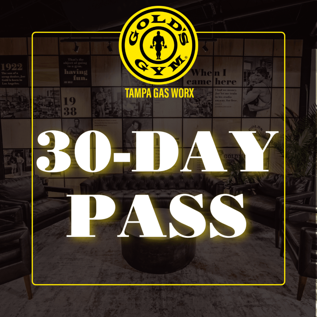 30 day pass at Gold's Gym Tampa